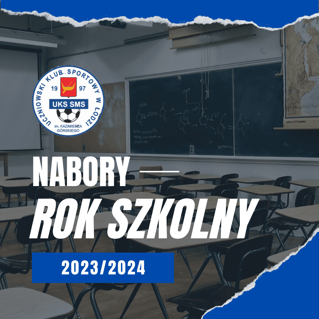 Nabory szkolne w UKS SMS Łódź