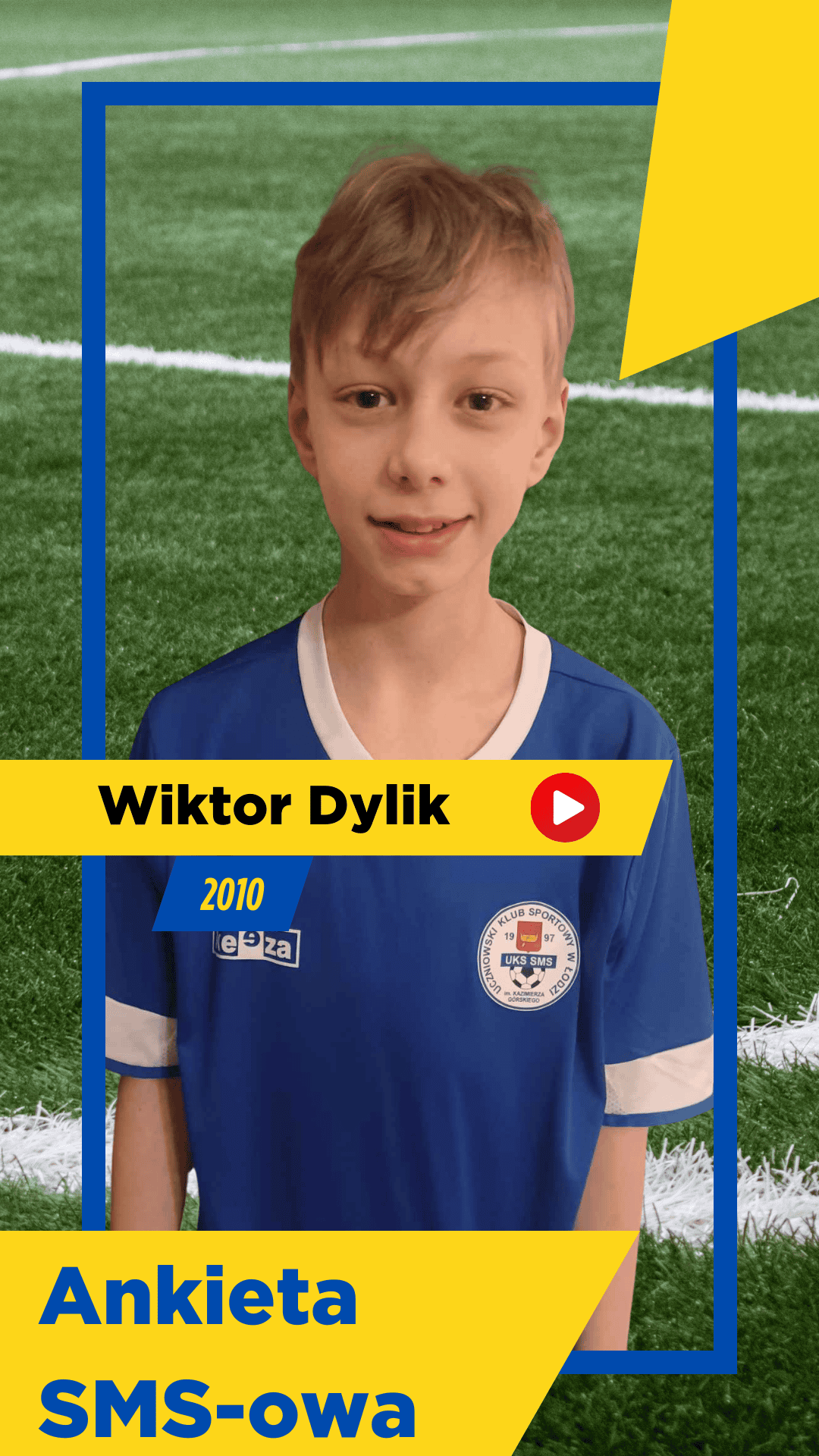 Ankieta SMS-owa #1 – Wiktor Dylik
